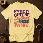 Powered by Caffeine Sarcasm Dyed T-shirt