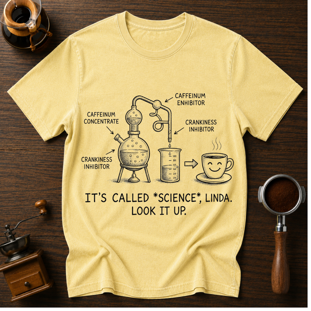 It's Called Science Linda Dyed T-shirt