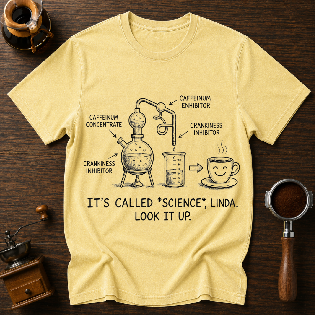 It's Called Science Linda Dyed T-shirt