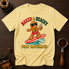 Baked & Beachy Fully Caffeinated Dyed T-shirt
