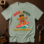 Baked & Beachy Fully Caffeinated Dyed T-shirt