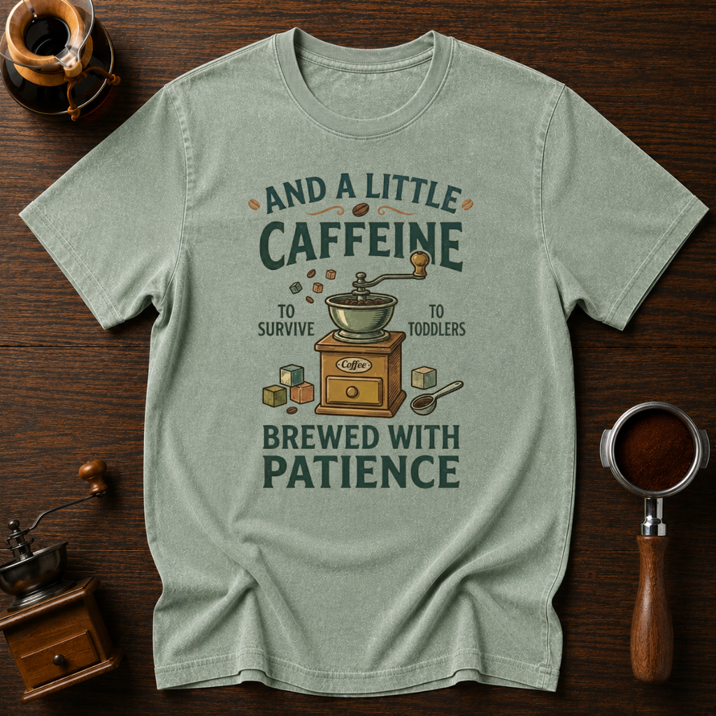 To Survive Toddlers Dyed T-shirt