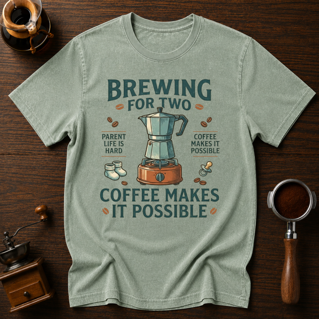 Brewing for Two Dyed T-shirt
