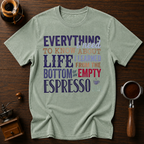 Bottom of an Empty Espresso Dyed T-shirt