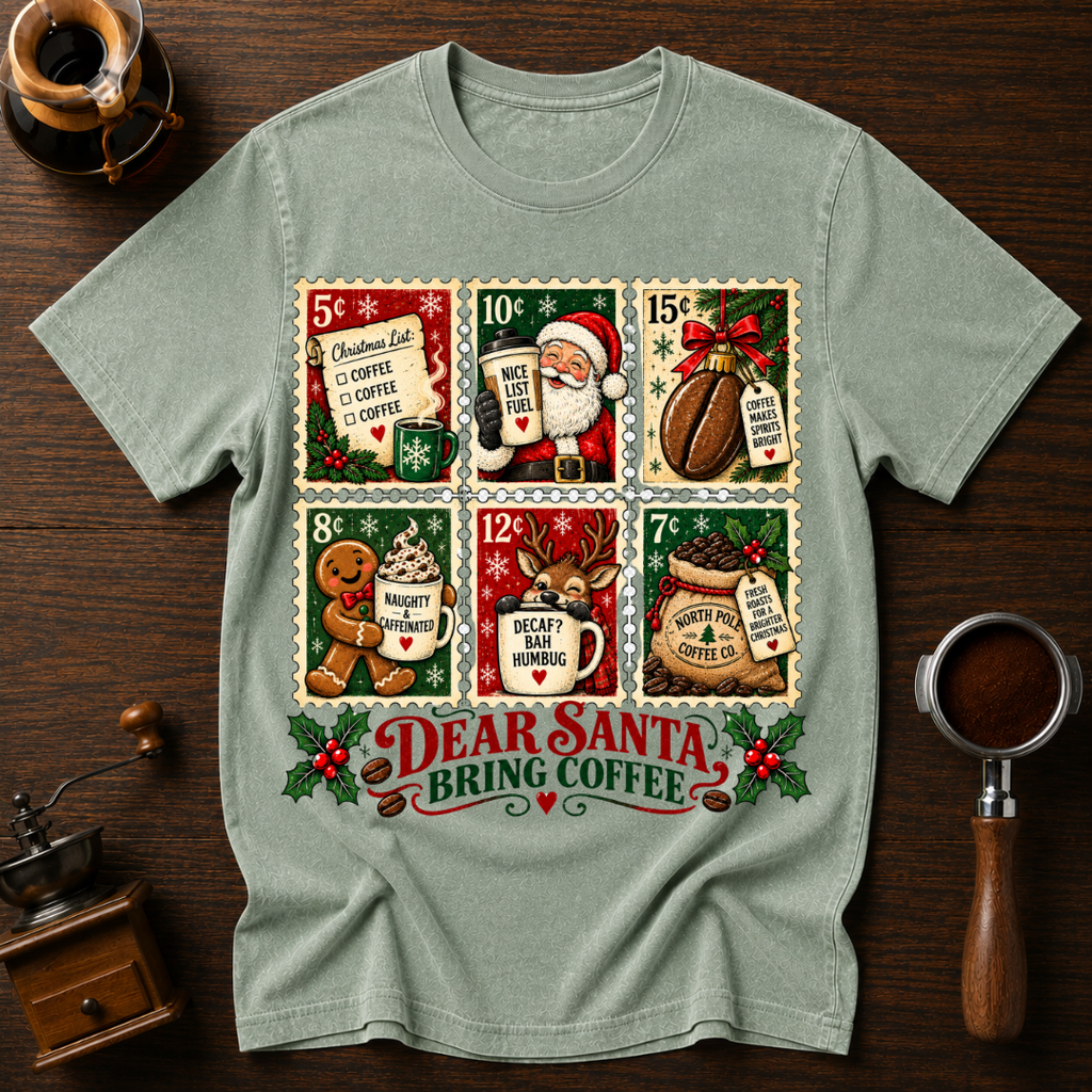 Dear Santa Bring Coffee Dyed T-shirt