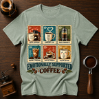 Emotionally Supported By Coffee Dyed T-shirt