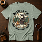Brew or Die Dyed T-shirt