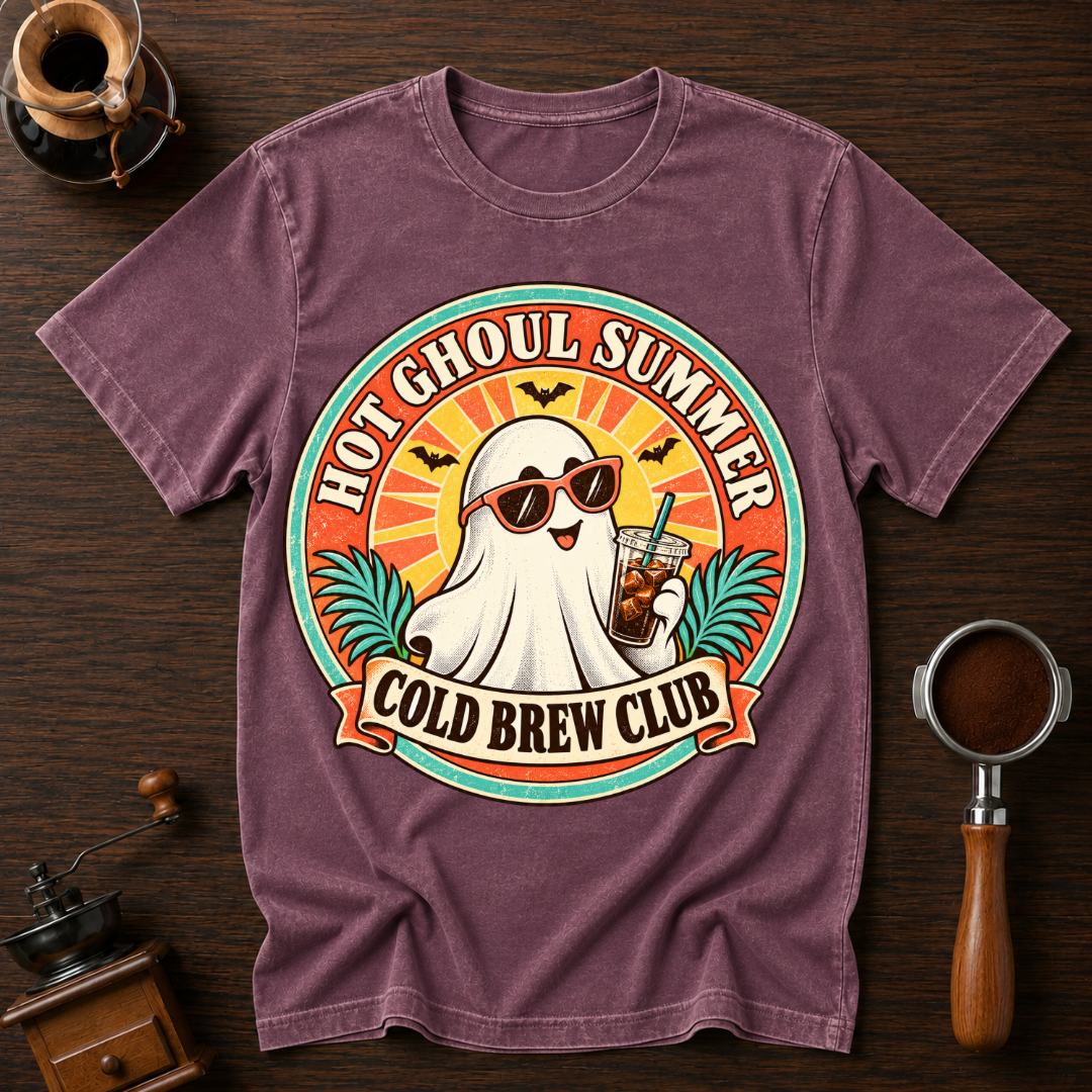Hot Ghoul Summer Cold Brew Club Dyed T-shirt