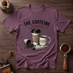 Caffeine is My Drug Dyed T-shirt