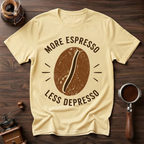More Espresso Less Depresso Dyed T-Shirt