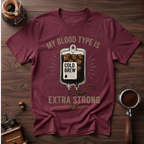 My Blood Type is Cold Brew Dyed T-Shirt