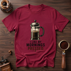 I Like My Mornings Pressed Dyed T-shirt
