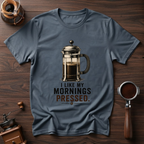 I Like My Mornings Pressed Dyed T-shirt