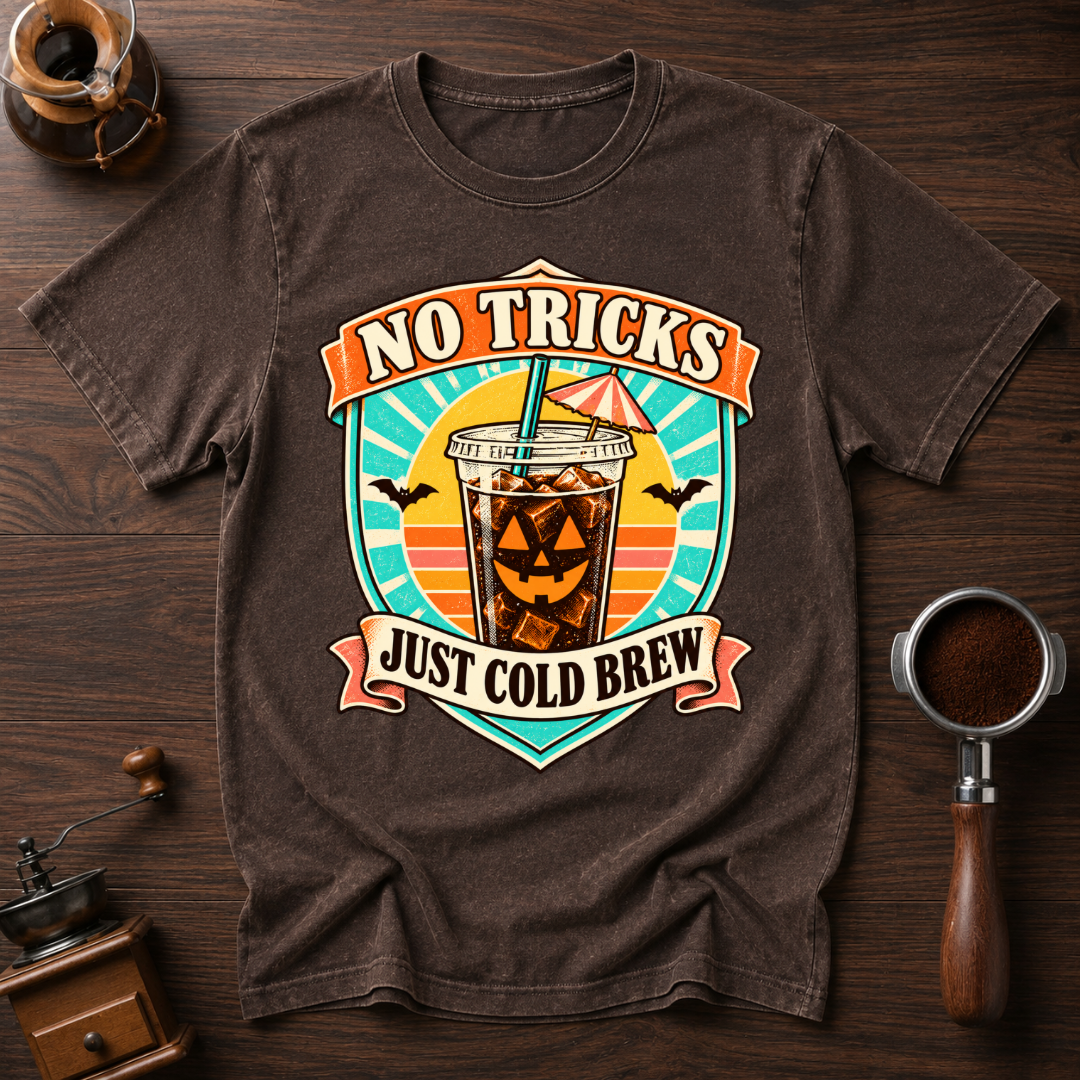 No tricks Just Cold Brew Dyed T-shirt