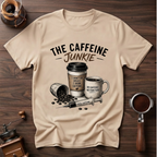 Caffeine is My Drug Dyed T-shirt