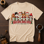 Dear Santa Bring Coffee It's A Whole Mood Dyed T-shirt