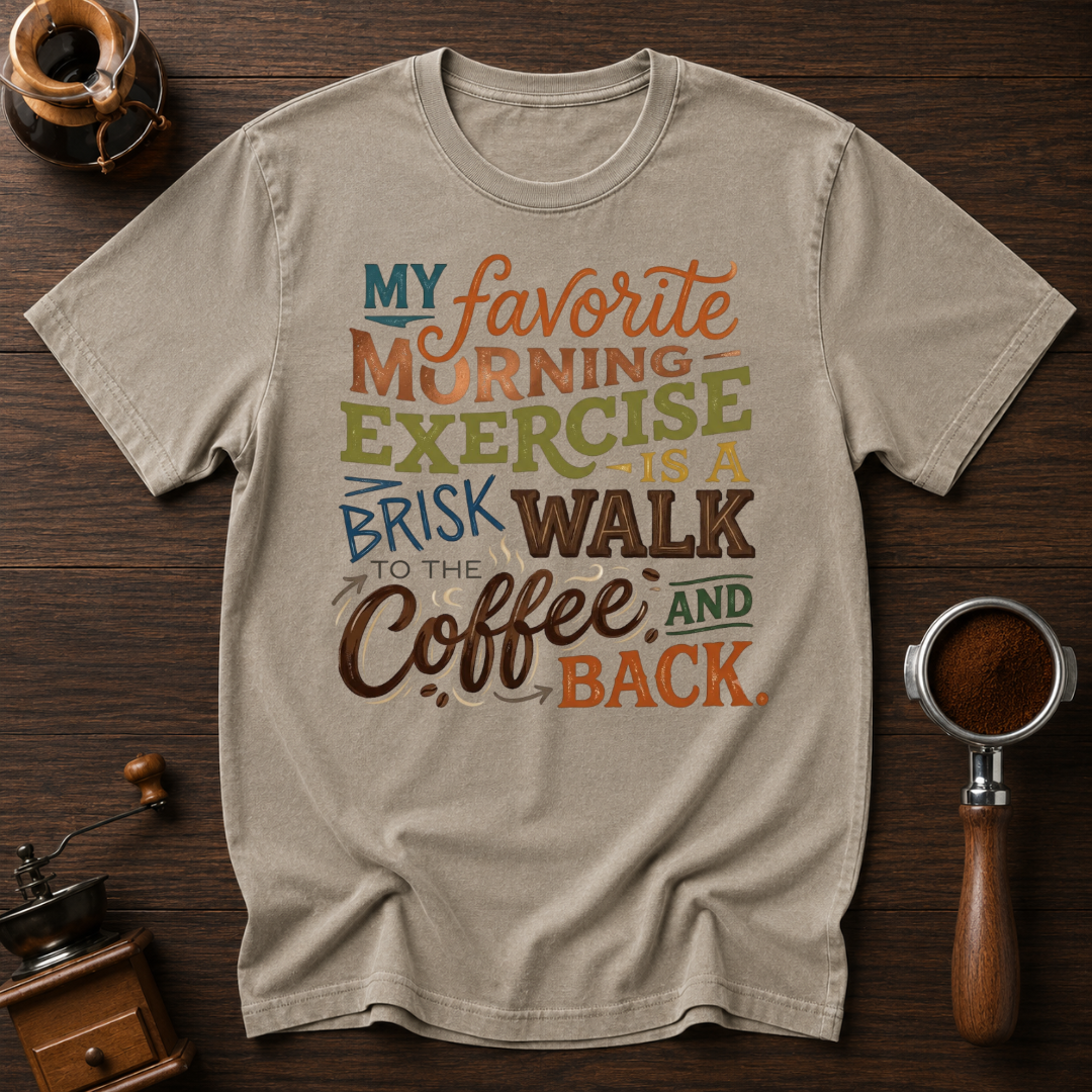 Favorite Morning Exercise Dyed T-shirt