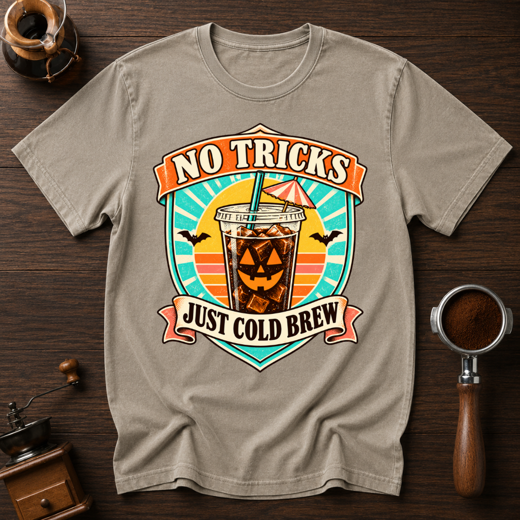 No tricks Just Cold Brew Dyed T-shirt