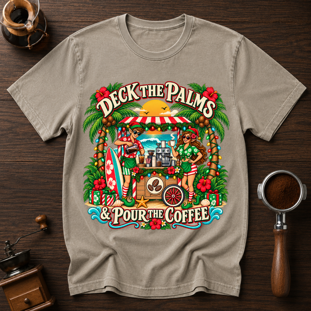 Deck The Palms Pour The Coffee Dyed T-shirt