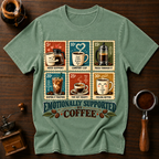 Emotionally Supported By Coffee Dyed T-shirt