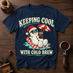 Keeping Cool With Cold BrewDyed T-shirt