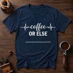 Coffee or ELSE Dyed T-shirt