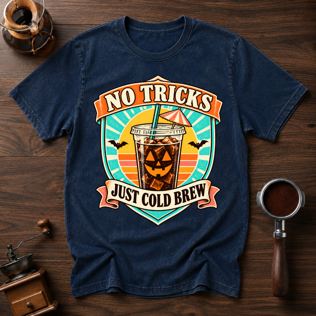 No tricks Just Cold Brew Dyed T-shirt