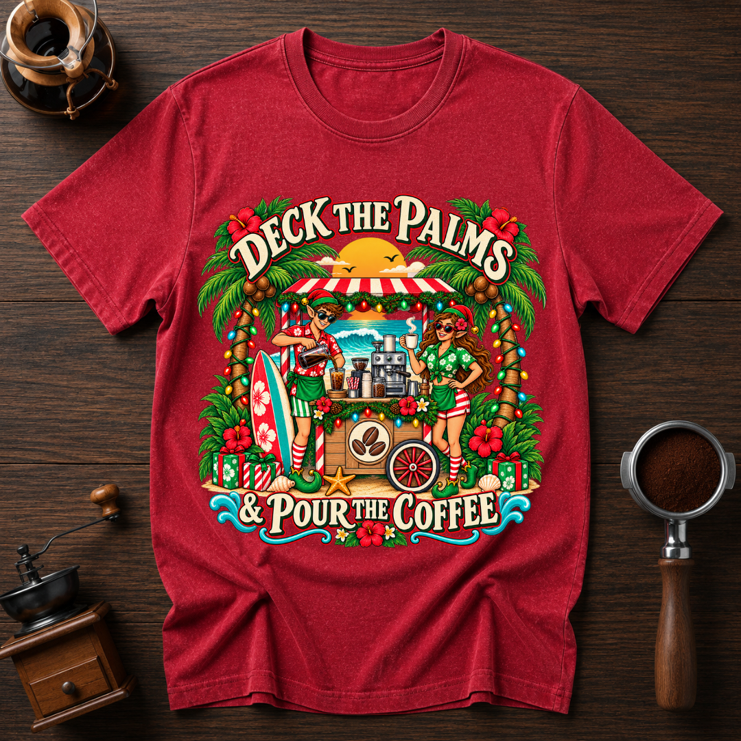 Deck The Palms Pour The Coffee Dyed T-shirt