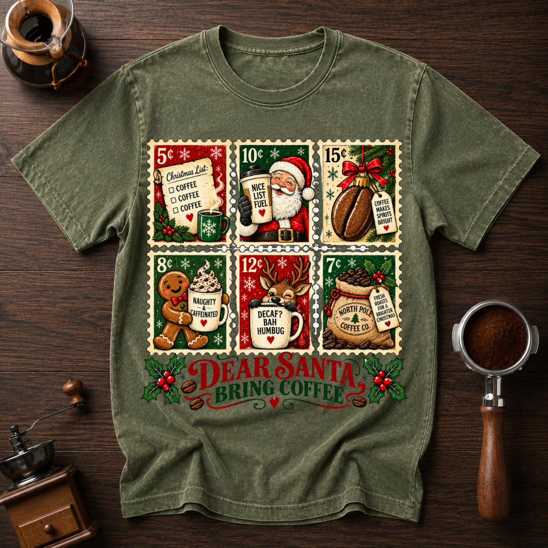 Dear Santa Bring Coffee Dyed T-shirt