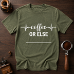Coffee or ELSE Dyed T-shirt