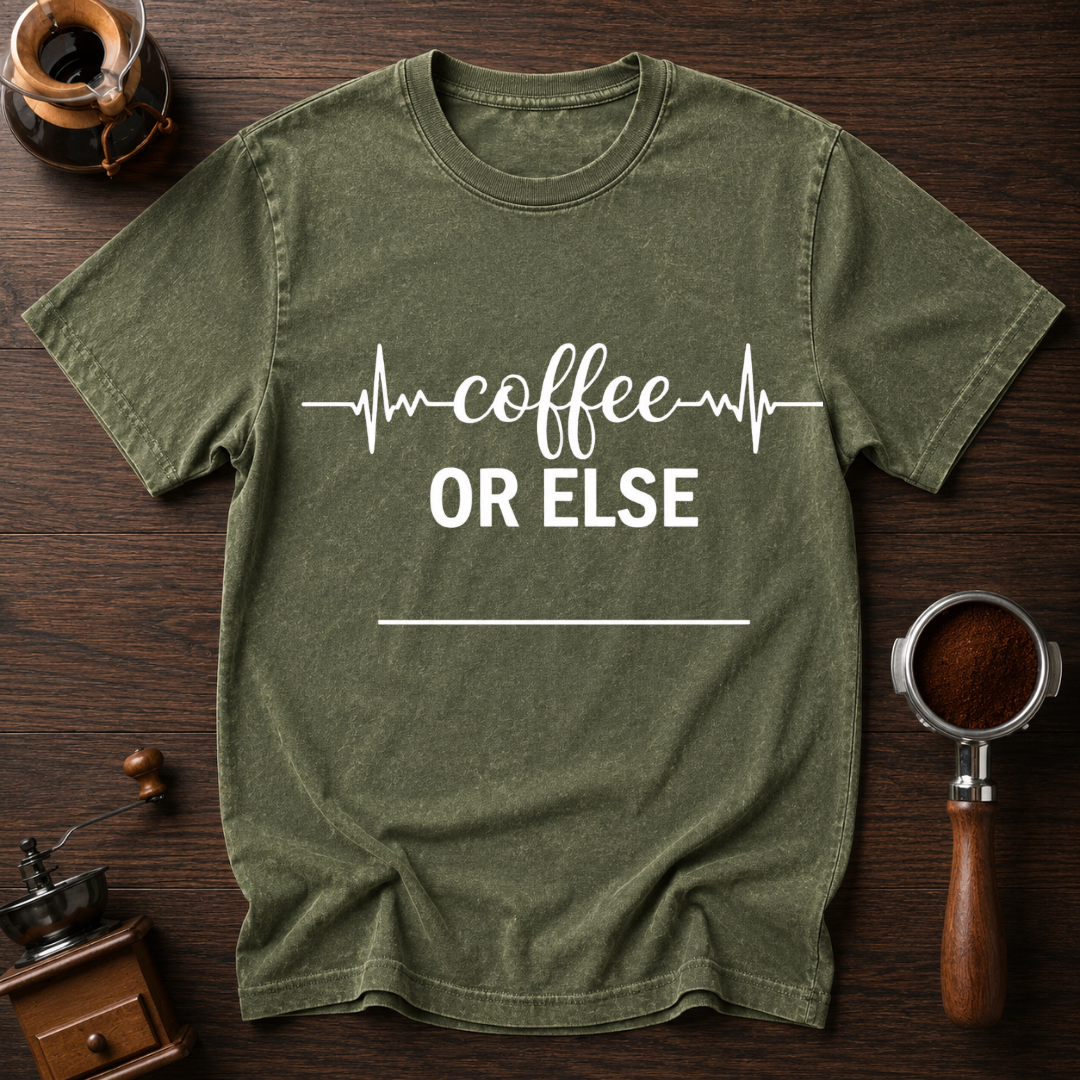 Coffee or ELSE Dyed T-shirt