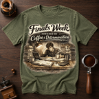 Finals Week Powered by Coffee and Determination Dyed T-shirt