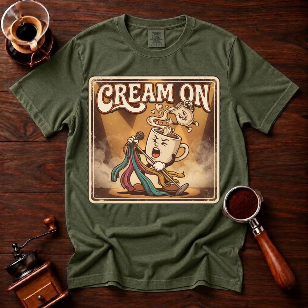 Cream On Shirt, Funny 70s Rock Coffee Tee, Retro Rock Star Coffee Mug Shirt, Classic Rock Coffee Lover Gift, Garment Dyed T-Shirt