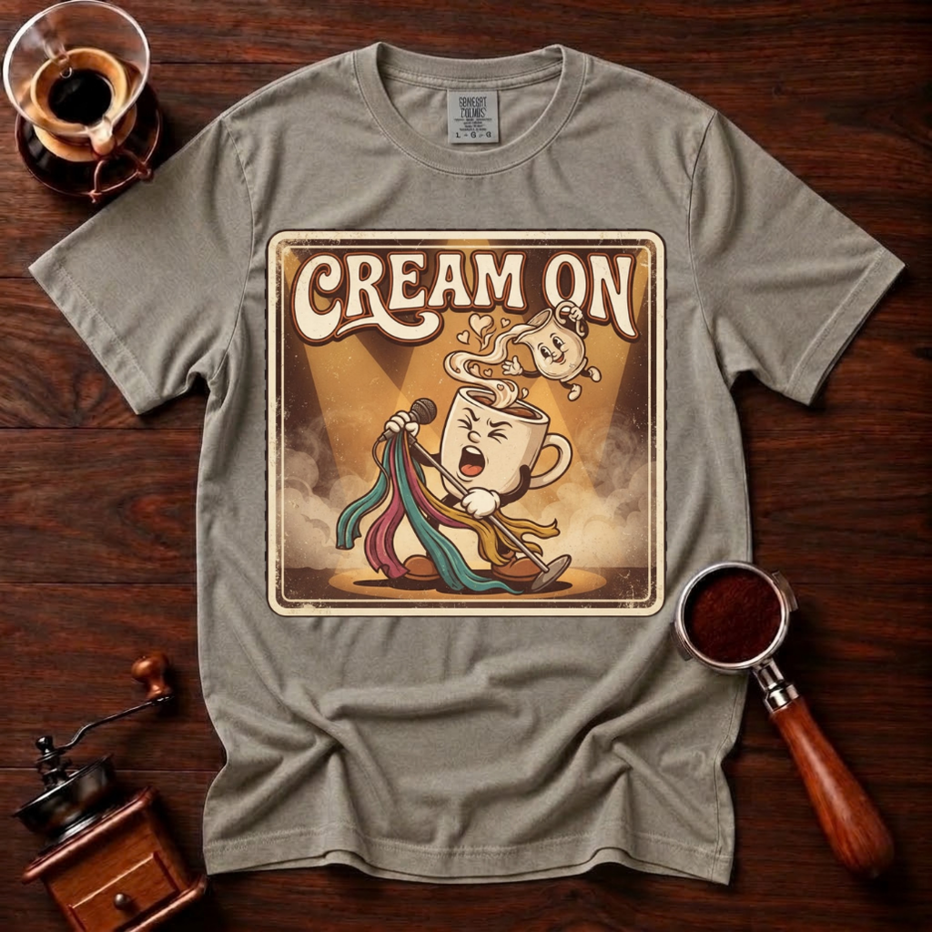 Cream On Shirt, Funny 70s Rock Coffee Tee, Retro Rock Star Coffee Mug Shirt, Classic Rock Coffee Lover Gift, Garment Dyed T-Shirt
