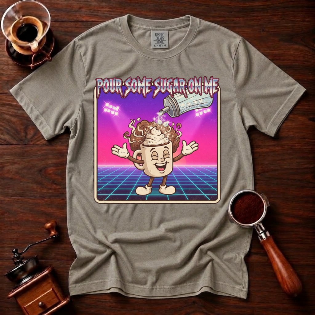 Pour Some Sugar In It Shirt, Funny 80s Coffee Tee, Retro Synthwave Coffee Shirt, Sweet Coffee Lover Gift, Neon Garment Dyed T-Shirt