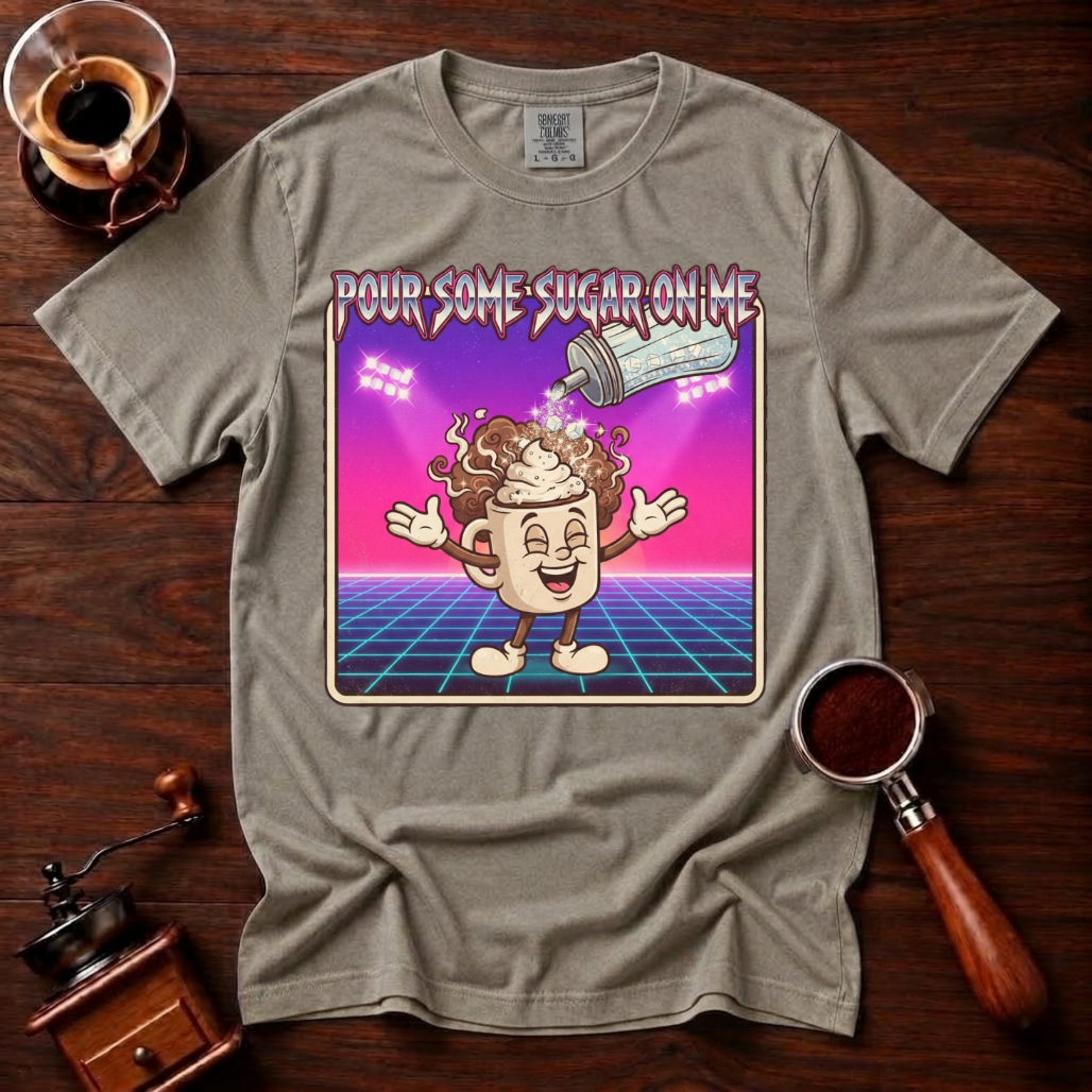 Pour Some Sugar In It Shirt, Funny 80s Coffee Tee, Retro Synthwave Coffee Shirt, Sweet Coffee Lover Gift, Neon Garment Dyed T-Shirt