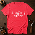 Coffee or ELSE Dyed T-shirt