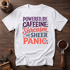 Powered by Caffeine Sarcasm Dyed T-shirt