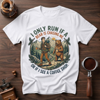 I Only Run If I See a Bear or a Coffee Shop Dyed T-shirt