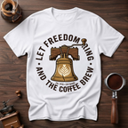 Let Freedom Ring Dyed T-Shirt