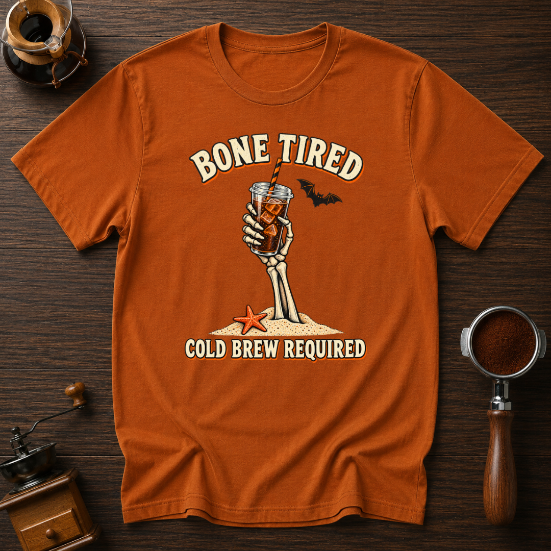 Bone Tired Cold Brew Required Shirt, Skeleton Hand Iced Coffee Tee, Funny Halloween Coffee Shirt, Tired Mom Gift, Garment Dyed T-Shirt